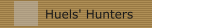 Huels' Hunters